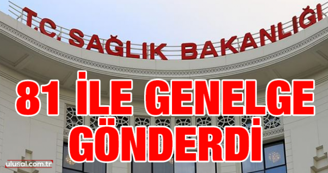 Sağlık Bakanlığı Genelge Gönderdi