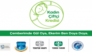 Tekfen Vakfı ve TİSVA “Kadın Çiftçi Kredisi” ile dar gelirli kadınları iş sahibi yapacak