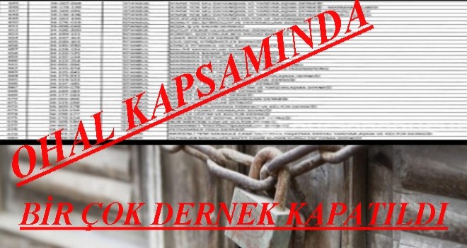 OHAL KAPSAMINDA MANİSA'DA BİRÇOK DERNEK KAPATILDI