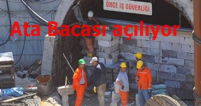 ATA BACASI AÇILIYOR