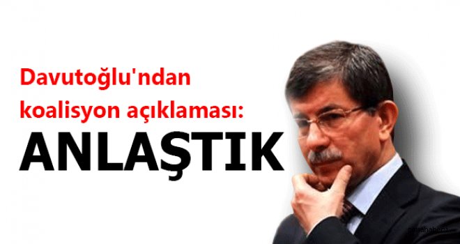 Koalisyonda ANLAŞTIK 