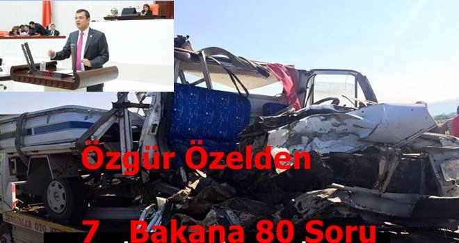 Özelden 7 Bakana 80 Soru