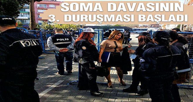 Soma Davasında 3.Gün Ne oldu